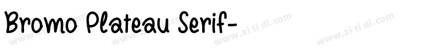 Bromo Plateau Serif字体转换 Bromo Plateau Serif字体转换